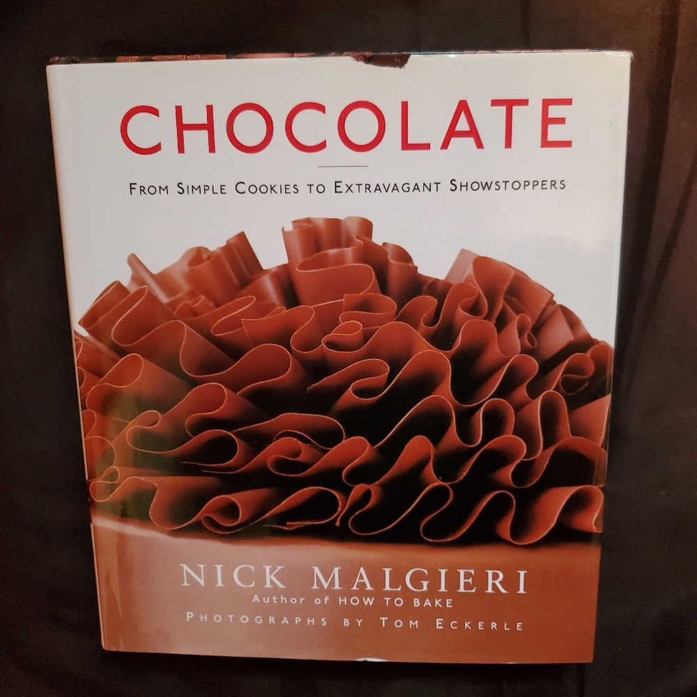 Chocolate Cookbook by Nick Malgieri